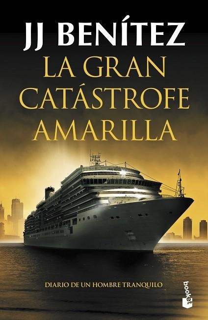 GRAN CATÁSTROFE AMARILLA, LA | 9788408247494 | BENÍTEZ, J. J. | Llibreria La Gralla | Llibreria online de Granollers