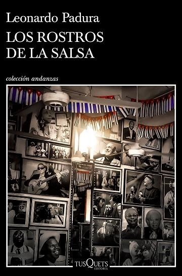 ROSTROS DE LA SALSA, LOS | 9788411070157 | PADURA, LEONARDO | Llibreria La Gralla | Librería online de Granollers