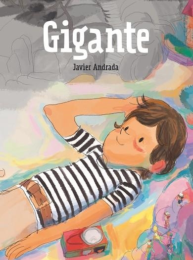 GIGANTE | 9788413188454 | ANDRADA GUERRERO, JAVIER | Llibreria La Gralla | Llibreria online de Granollers