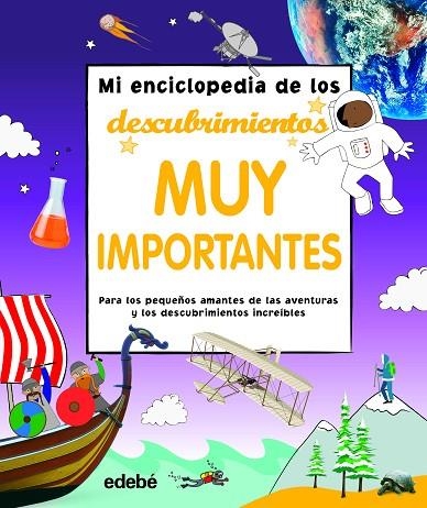 MI ENCICLOPEDIA DE LOS DESCUBRIMIENTOS MUY IMPORTANTES | 9788468350097 | VARIOS AUTORES | Llibreria La Gralla | Llibreria online de Granollers