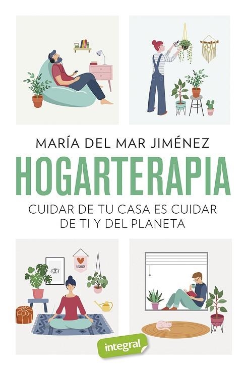 HOGARTERAPIA | 9788491181804 | JIMÉNEZ,. MARÍA DEL MAR | Llibreria La Gralla | Librería online de Granollers