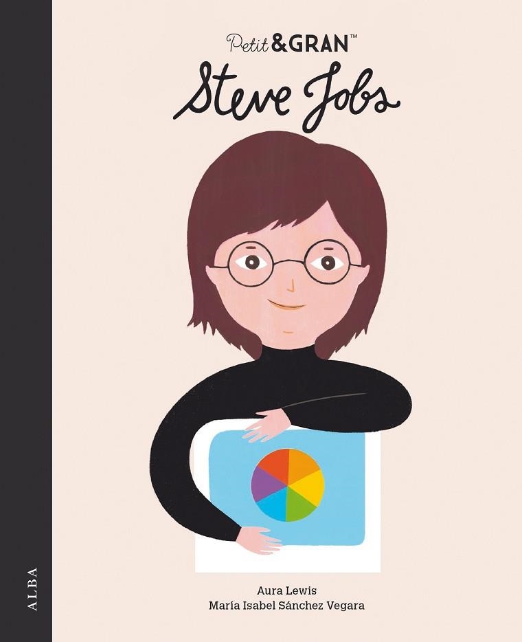 PETIT&GRAN STEVE JOBS | 9788490658284 | SÁNCHEZ VEGARA, MARÍA ISABEL | Llibreria La Gralla | Llibreria online de Granollers