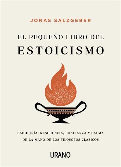 PEQUEÑO LIBRO DEL ESTOICISMO, EL | 9788417694432 | SALZGEBER, JONAS | Llibreria La Gralla | Llibreria online de Granollers