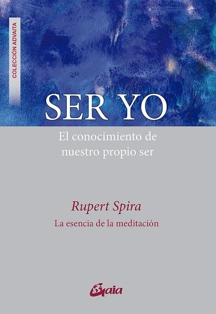 SER YO | 9788484459330 | SPIRA, RUPERT | Llibreria La Gralla | Librería online de Granollers