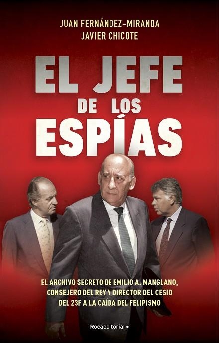 JEFE DE LOS ESPÍAS, EL | 9788418870057 | FERNÁNDEZ-MIRANDA, JUAN/CHICOTE LERENA, JAVIER | Llibreria La Gralla | Llibreria online de Granollers