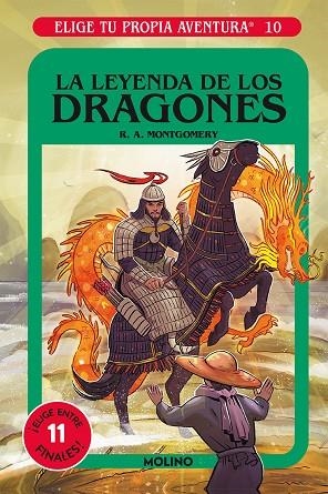 ELIGE TU PROPIA AVENTURA 10. LA LEYENDA DE LOS DRAGONES | 9788427216846 | MONTGOMERY, R.A. | Llibreria La Gralla | Llibreria online de Granollers