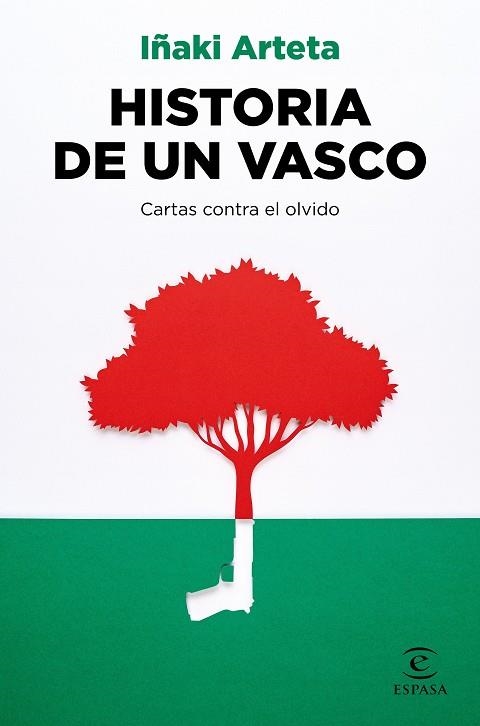 HISTORIA DE UN VASCO | 9788467063769 | ARTETA, IÑAKI | Llibreria La Gralla | Llibreria online de Granollers