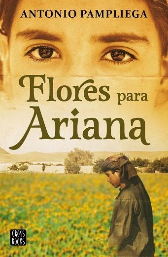 FLORES PARA ARIANA | 9788408250517 | PAMPLIEGA, ANTONIO | Llibreria La Gralla | Llibreria online de Granollers