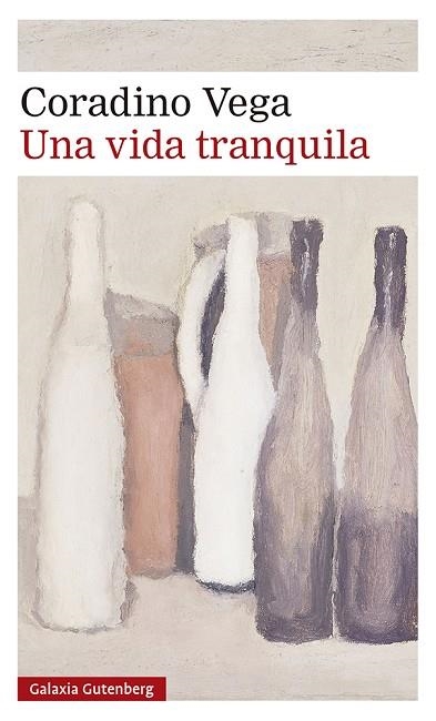 UNA VIDA TRANQUILA | 9788418526916 | VEGA, CORADINO | Llibreria La Gralla | Llibreria online de Granollers