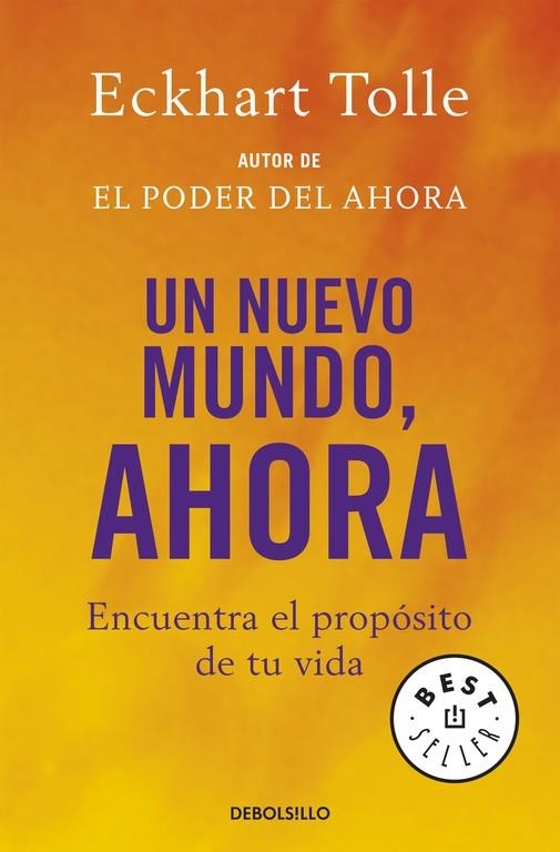 NUEVO MUNDO AHORA, UN (DEBOLSILLO, 654/4) | 9788483464113 | TOLLE, ECKHART | Llibreria La Gralla | Librería online de Granollers