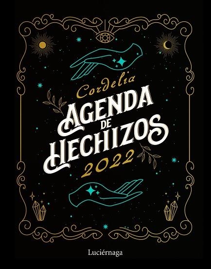 AGENDA DE HECHIZOS 2022 | 9788418015762 | CORDELIA | Llibreria La Gralla | Librería online de Granollers