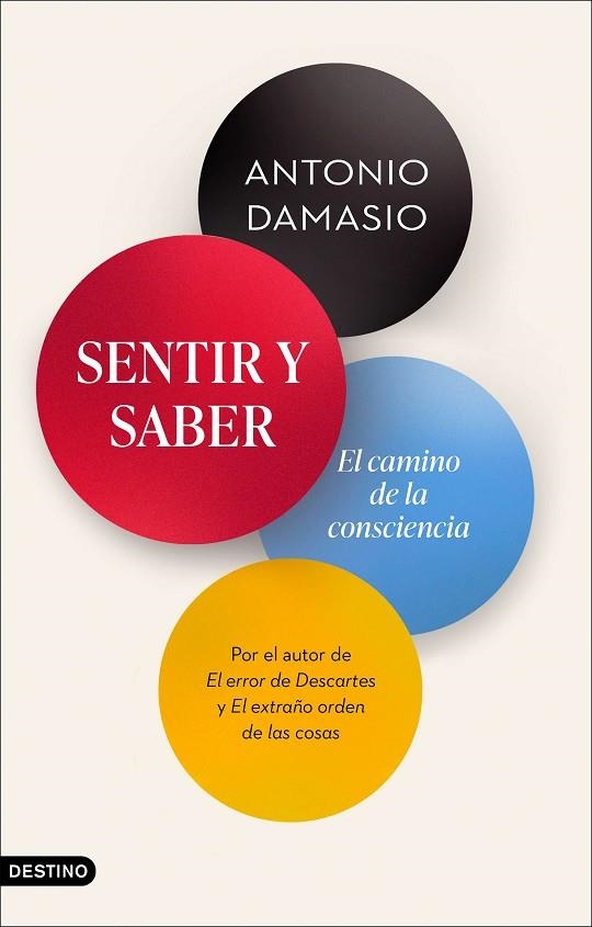 SENTIR Y SABER | 9788423360178 | DAMASIO, ANTONIO | Llibreria La Gralla | Librería online de Granollers