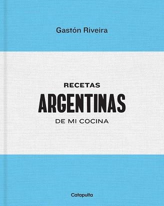 RECETAS ARGENTINAS DE MI COCINA | 9789876378642 | RIVEIRA, GASTÓN | Llibreria La Gralla | Llibreria online de Granollers