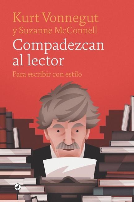 COMPADEZCAN AL LECTOR | 9788418059421 | VONNEGUT, KURT | Llibreria La Gralla | Librería online de Granollers