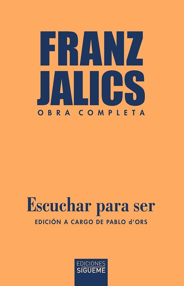 ESCUCHAR PARA SER | 9788430120970 | JALICS, FRANZ | Llibreria La Gralla | Llibreria online de Granollers