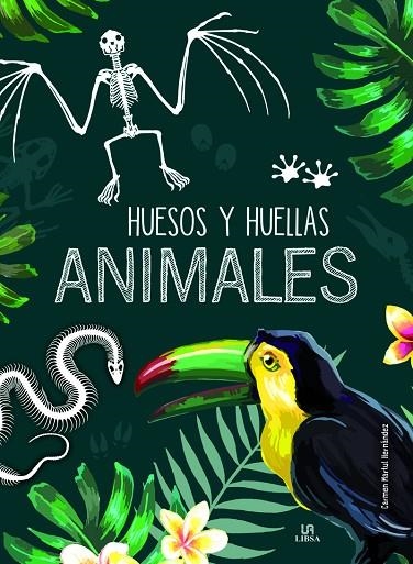 HUESOS Y HUELLAS ANIMALES | 9788466239059 | MARTUL HERNÁNDEZ, CARMEN | Llibreria La Gralla | Llibreria online de Granollers