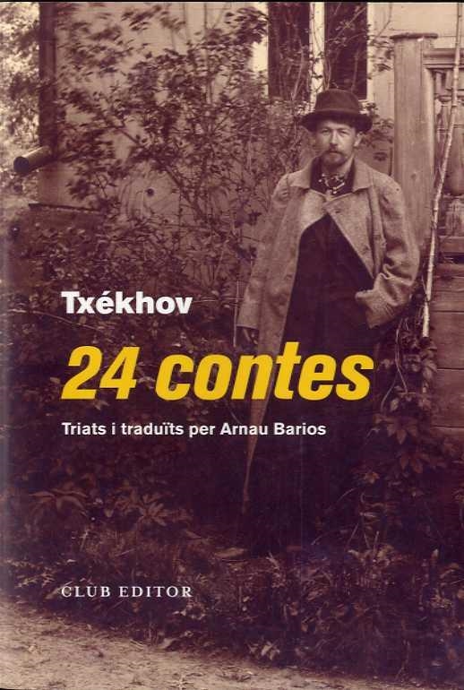 24 CONTES TXEKHOV | 9788473293129 | TXÉKHOV, ANTON | Llibreria La Gralla | Librería online de Granollers