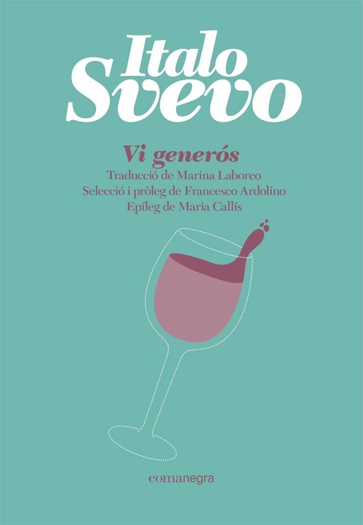 VI GENERÓS | 9788418857065 | SVEVO, ITALO | Llibreria La Gralla | Llibreria online de Granollers