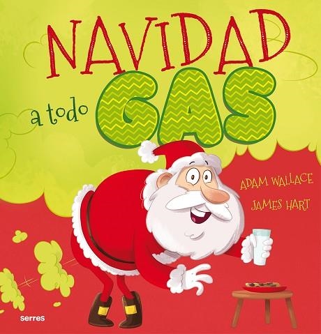 NAVIDAD A TODO GAS | 9788427224605 | WALLACE, ADAM | Llibreria La Gralla | Llibreria online de Granollers