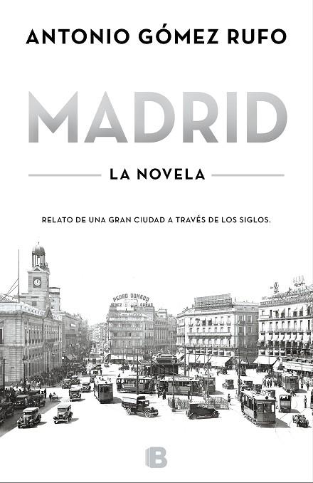 MADRID (ED. ACTUALIZADA) | 9788466670609 | GÓMEZ RUFO, ANTONIO | Llibreria La Gralla | Librería online de Granollers