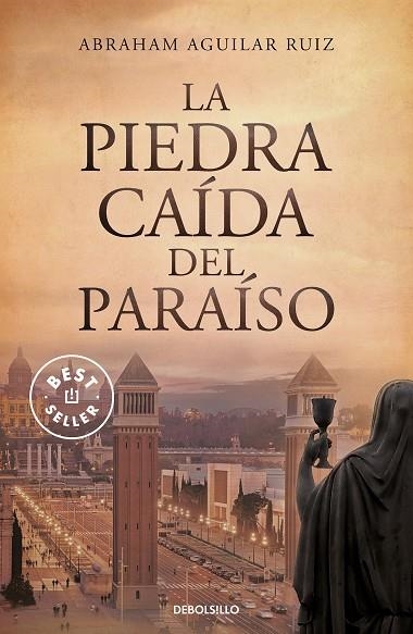 PIEDRA CAÍDA DEL PARAISO, LA (BOLSILLO) | 9788466357845 | AGUILAR RUIZ, ABRAHAM | Llibreria La Gralla | Llibreria online de Granollers