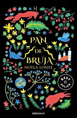 PAN DE BRUJA (BOLSILLO) | 9788466357838 | LONXE, NOELA | Llibreria La Gralla | Llibreria online de Granollers