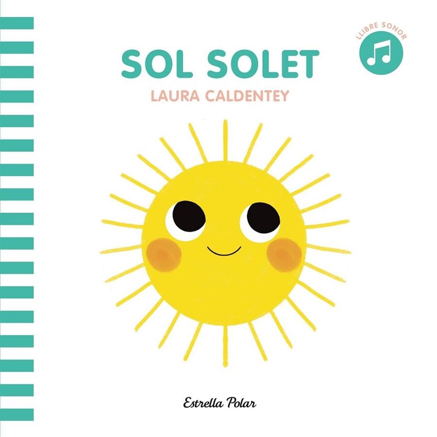 SOL SOLET | 9788413890081 | CALDENTEY, LAURA | Llibreria La Gralla | Llibreria online de Granollers