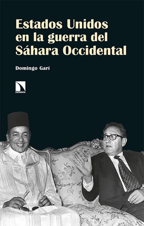 ESTADOS UNIDOS EN LA GUERRA DEL SÁHARA OCCIDENTAL | 9788413523507 | GARÍ, DOMINGO | Llibreria La Gralla | Llibreria online de Granollers