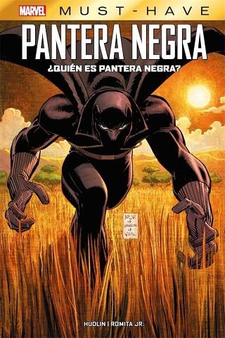 MARVEL MUST HAVE ¿QUIÉN ES PANTERA NEGRA? | 9788413348247 | HUDLIN, REGINALD / ROMITA JR., JOHN | Llibreria La Gralla | Llibreria online de Granollers