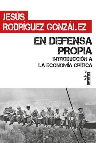 EN DEFENSA PROPIA | 9788416783991 | RODRÍGUEZ GONZÁLEZ, JESÚS | Llibreria La Gralla | Llibreria online de Granollers