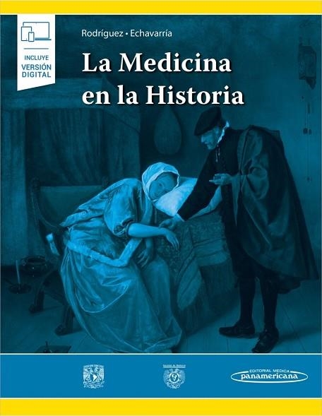 MEDICINA EN LA HISTORIA, LA (+E-BOOK) | 9786078546381 | MARTHA EUGENIA, RODRÍGUEZ PÉREZ / RUY, ECHAVARRÍA RODRÍGUEZ | Llibreria La Gralla | Llibreria online de Granollers