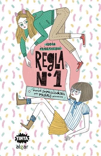 REGLA Nº 1 | 9788491425335 | IRIBERTEGUI, IDOIA | Llibreria La Gralla | Llibreria online de Granollers