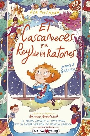 CASCANUECES Y EL REY DE LOS RATONES, EL | 9788418184727 | ANDREWSON, NATALIE / HOFFMANN, E.T.A. | Llibreria La Gralla | Librería online de Granollers