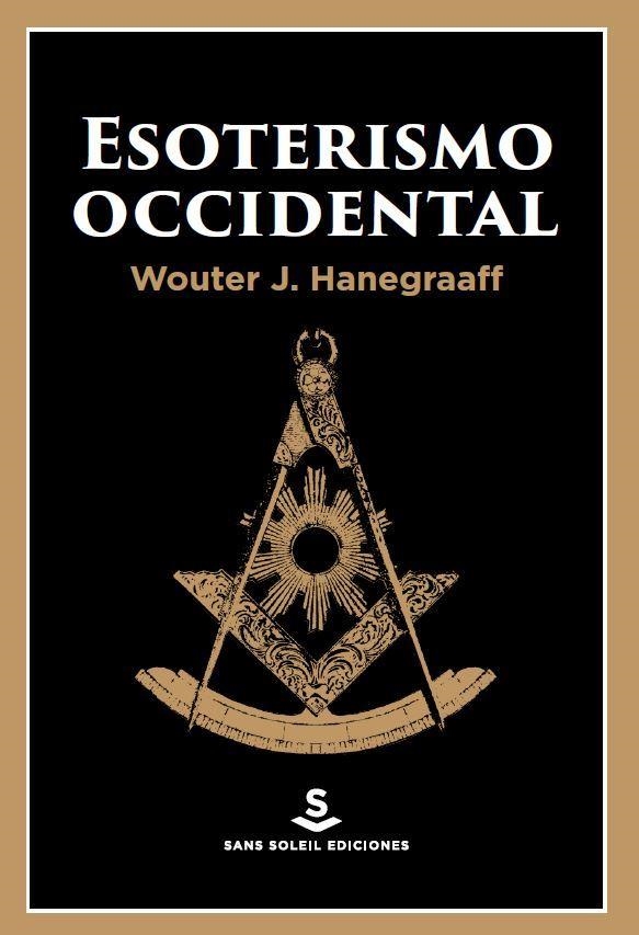 ESOTERISMO OCCIDENTAL | 9788412403923 | HANEGRAAFF, WOUTER J. | Llibreria La Gralla | Llibreria online de Granollers