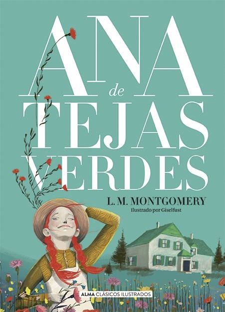 ANA DE TEJAS VERDES | 9788418395628 | MONTGOMERY | Llibreria La Gralla | Llibreria online de Granollers