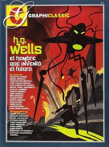 H. G. WELLS: EL HOMBRE QUE INVENTÓ EL FUTURO | 9788409003785 | AA.VV | Llibreria La Gralla | Llibreria online de Granollers