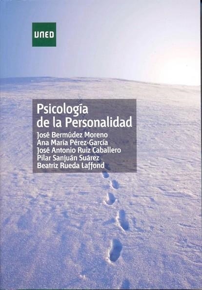 PSICOLOGÍA DE LA PERSONALIDAD | 9788436262759 | BERMÚDEZ MORENO, JOSÉ / PÉREZ GARCÍA, ANA MARÍA / RUIZ CABALLERO, JOSÉ ANTONIO / SANJUÁN SUÁREZ, PIL | Llibreria La Gralla | Llibreria online de Granollers