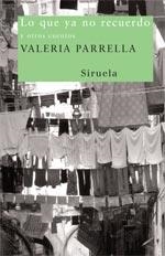 LO QUE YA NO RECUERDO Y OTROS CUENTOS (NUEVOS TIEMPOS, 102) | 9788498410501 | PARRELLA, VALERIA | Llibreria La Gralla | Llibreria online de Granollers