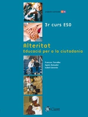 ALTERITAT EDUCACIO PER LA CIUTADANIA 3R ESO | 9788498460230 | Llibreria La Gralla | Llibreria online de Granollers