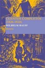 CUENTOS COMPLETOS. WILHELM HAUFF (LAS TRES EDADES, 7) | 9788498410532 | HAUFF, WILHELM | Llibreria La Gralla | Llibreria online de Granollers