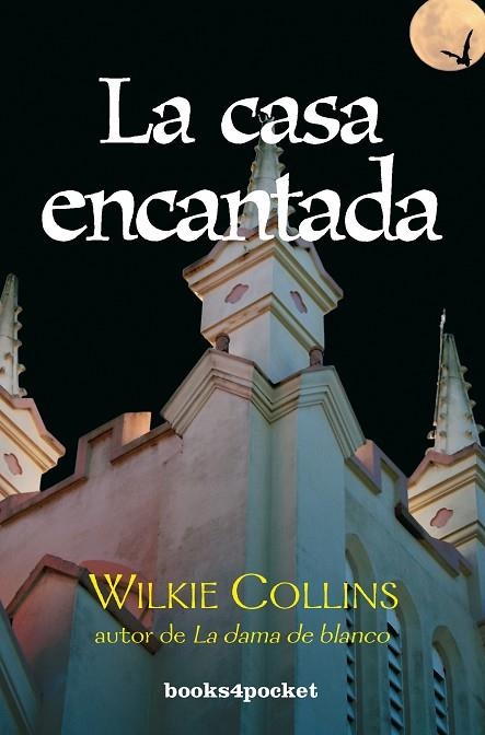 CASA ENCANTADA, LA (BOOKS4POCKET, 8) | 9788496829190 | COLLINS, WILKIE | Llibreria La Gralla | Llibreria online de Granollers