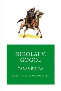 TARAS BULBA (BASICA DE BOLSILLO, 132) | 9788446023708 | GOGOL, NIKOLAI V. | Llibreria La Gralla | Librería online de Granollers