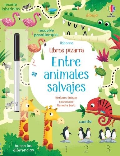 ENTRE ANIMALES SALVAJES LIBROS PIZARRA | 9781474996198 | ROBSON, KIRSTEEN | Llibreria La Gralla | Llibreria online de Granollers