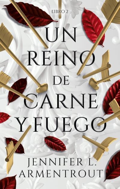 UN REINO DE CARNE Y FUEGO | 9788417854362 | ARMENTROUT, JENNIFER | Llibreria La Gralla | Librería online de Granollers