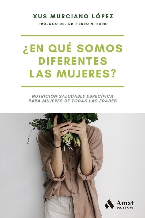 ¿EN QUÉ SOMOS DIFERENTES LAS MUJERES? | 9788497356879 | MURCIANO LÓPEZ, XUS | Llibreria La Gralla | Llibreria online de Granollers