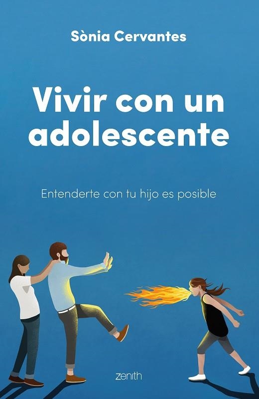 VIVIR CON UN ADOLESCENTE | 9788408250722 | CERVANTES, SÒNIA | Llibreria La Gralla | Llibreria online de Granollers