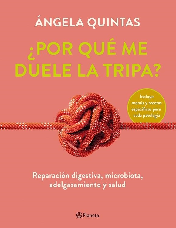 POR QUÉ ME DUELE LA TRIPA? | 9788408250920 | QUINTAS, ÁNGELA | Llibreria La Gralla | Llibreria online de Granollers