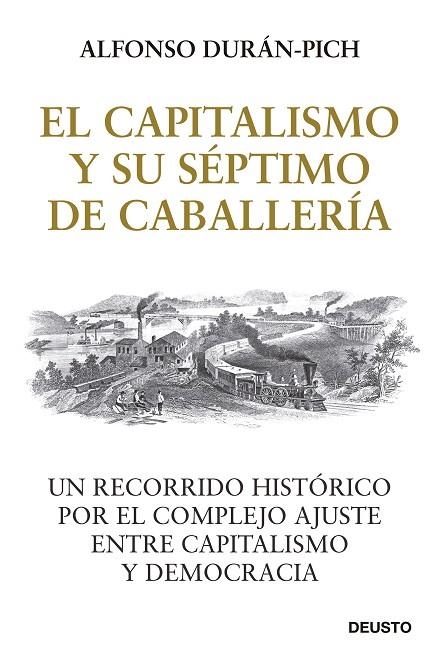 CAPITALISMO Y SU SÉPTIMO DE CABALLERÍA, EL | 9788423433278 | DURÁN-PICH, ALFONSO | Llibreria La Gralla | Llibreria online de Granollers