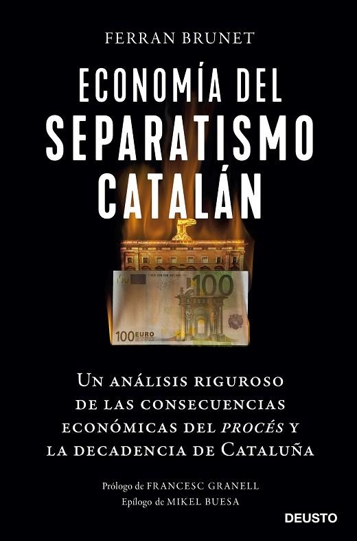 ECONOMÍA DEL SEPARATISMO CATALÁN | 9788423433261 | BRUNET I CID, FERRAN | Llibreria La Gralla | Llibreria online de Granollers