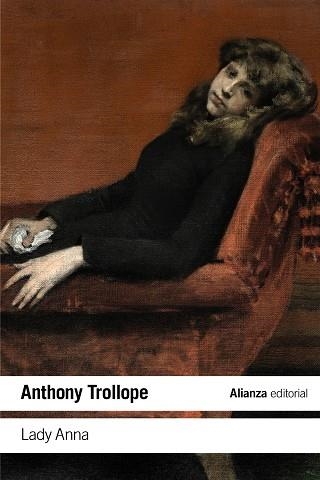 LADY ANNA (BOLSILLO) | 9788413626147 | TROLLOPE, ANTHONY | Llibreria La Gralla | Llibreria online de Granollers